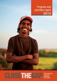 Cover of Close the Gap 2015 report - a smiling Indigenous young man